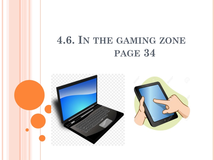 4 6 i n the gaming zone page 34 n.w