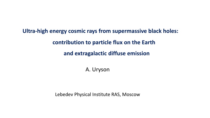 ultra high energy cosmic rays from supermassive n.w