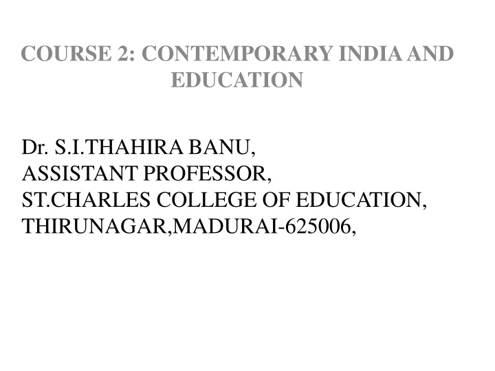 course 2 contemporary india and education n.w