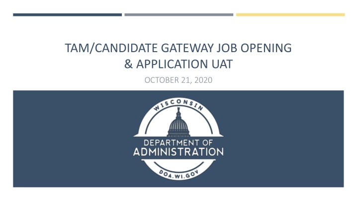 tam candidate gateway job opening application uat n.w