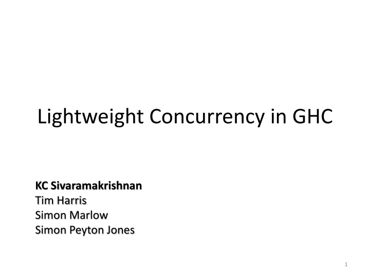 lightweight concurrency in ghc n.w