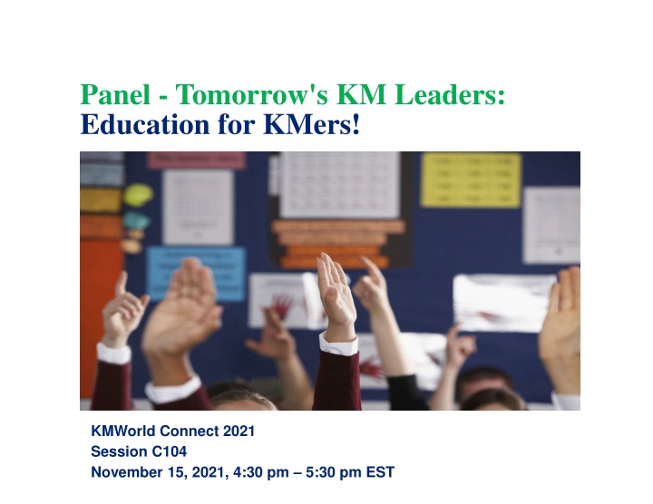 panel tomorrow s km leaders education for kmers n.w