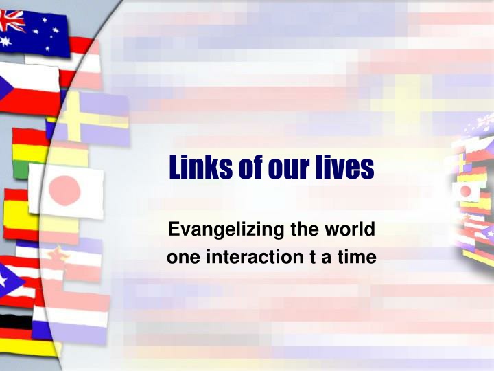 links of our lives n.w
