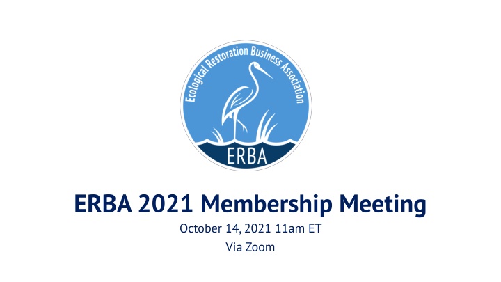 erba 2021 membership meeting october 14 2021 11am n.w