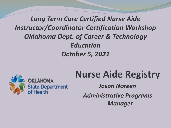long term care certified nurse aide instructor n.w