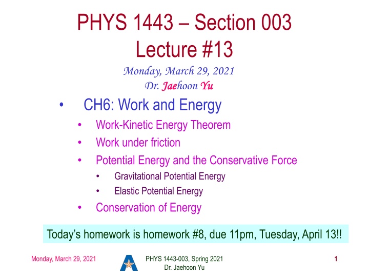 phys 1443 section 003 lecture 13 monday march n.w