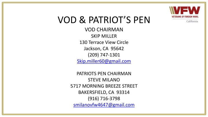 vod patriot s pen vod chairman skip miller n.w