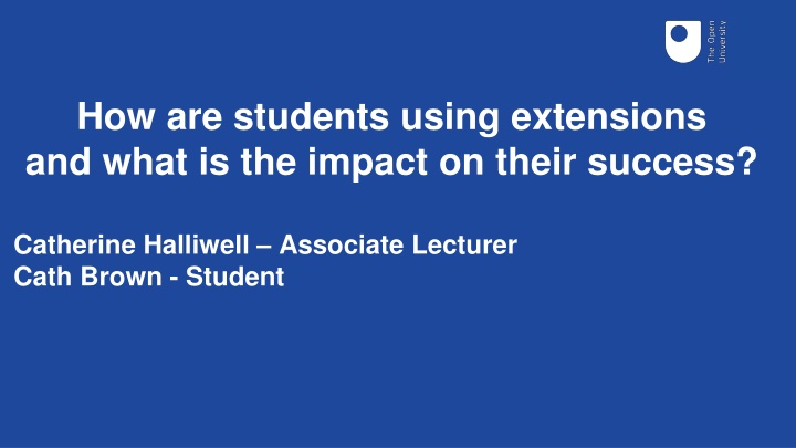 how are students using extensions and what n.w