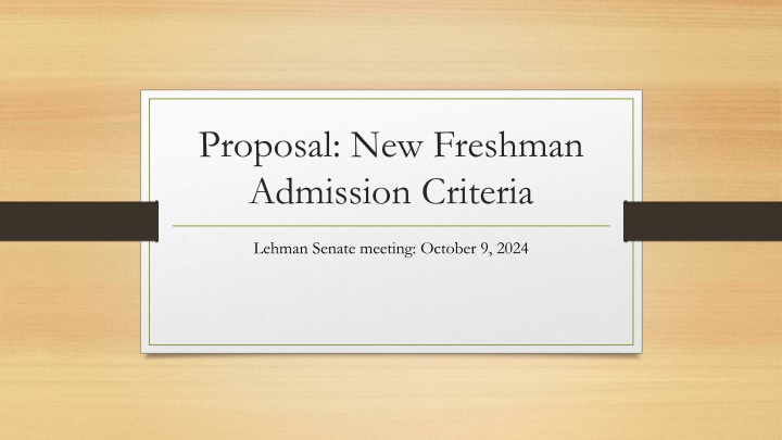 proposal new freshman admission criteria n.w