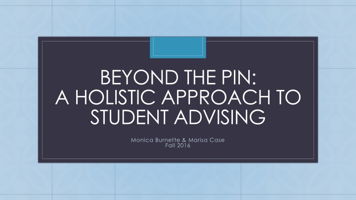 beyond the pin a holistic approach to student n.w
