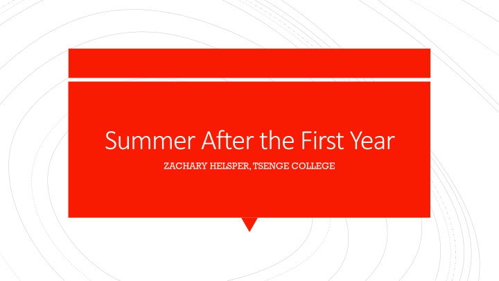summer after the first year zachary helsper n.w