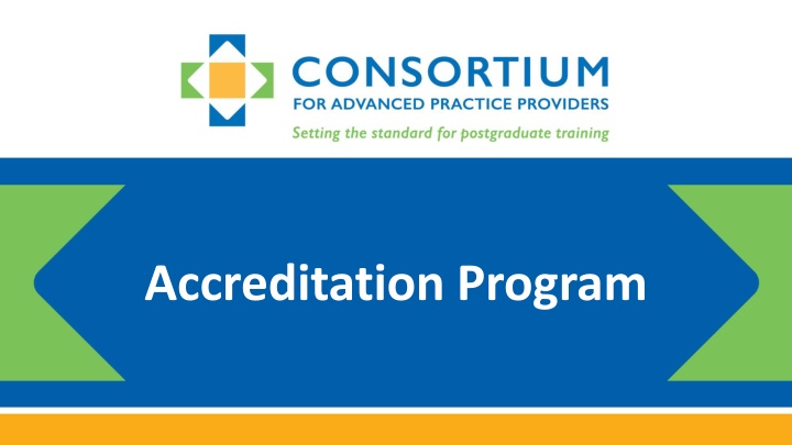 Accreditation Program History & Standards