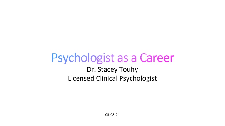 psychologist as a career dr stacey touhy licensed n.w