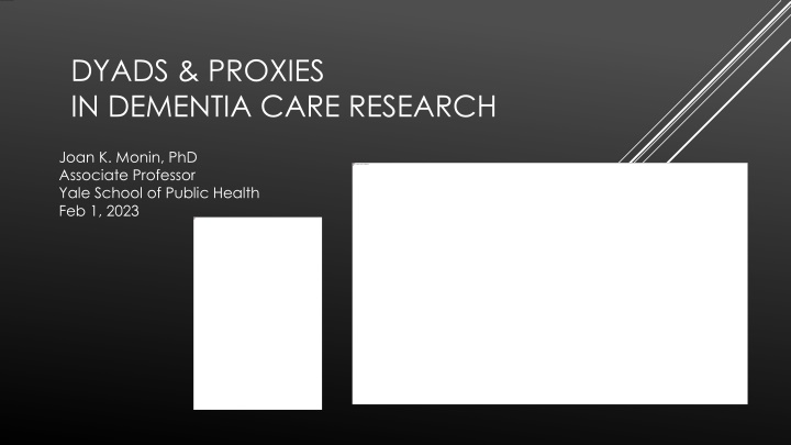 dyads proxies in dementia care research n.w