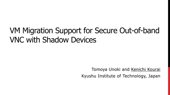 vm migration support for secure out of band n.w