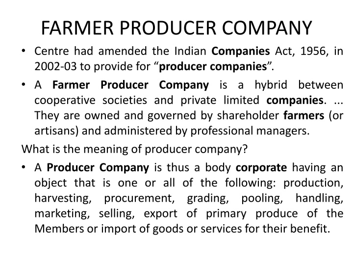 farmer producer company centre had amended n.w