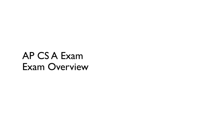 ap cs a exam exam overview n.w