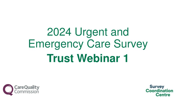 2024 urgent and emergency care survey trust n.w