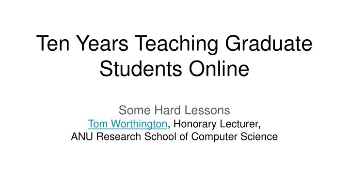 ten years teaching graduate students online n.w
