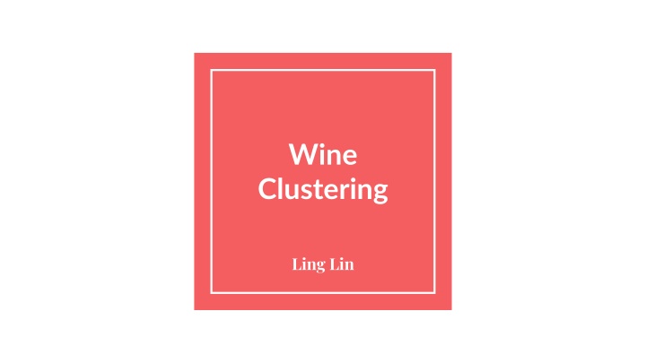 wine clustering n.w