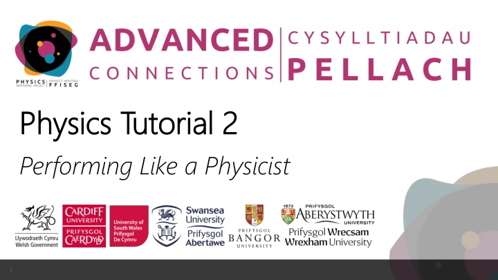 physics tutorial 2 physics tutorial 2 performing n.w