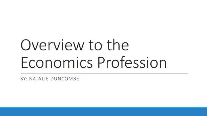 overview to the economics profession n.w
