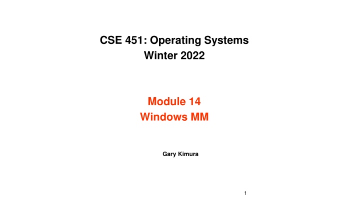 cse 451 operating systems winter 2022 n.w