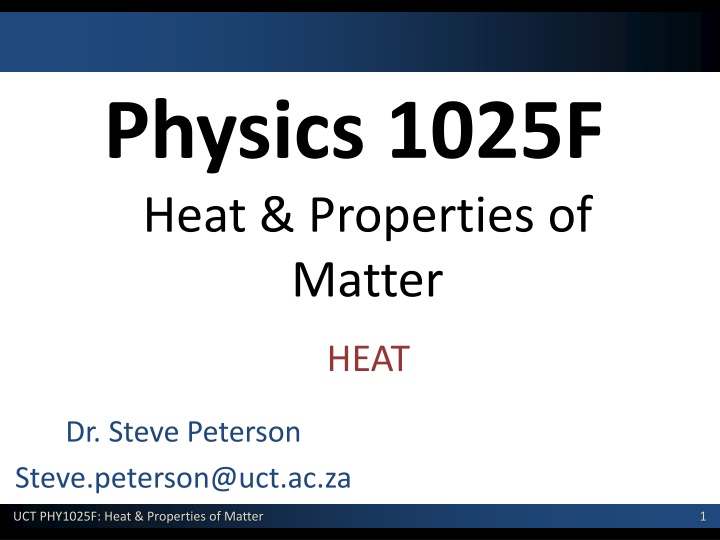 physics 1025f heat properties of matter n.w
