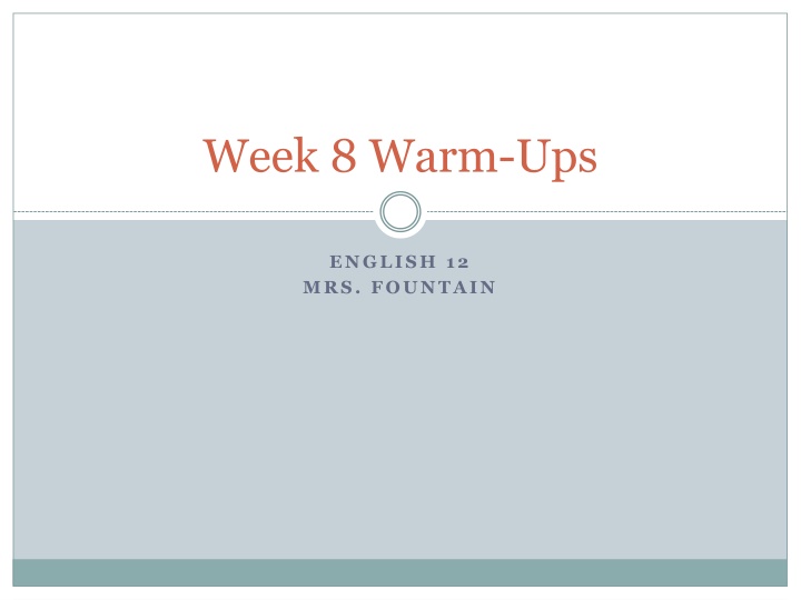 week 8 warm ups n.w