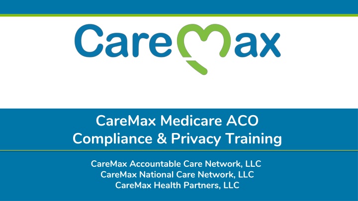 caremax medicare aco compliance privacy training n.w