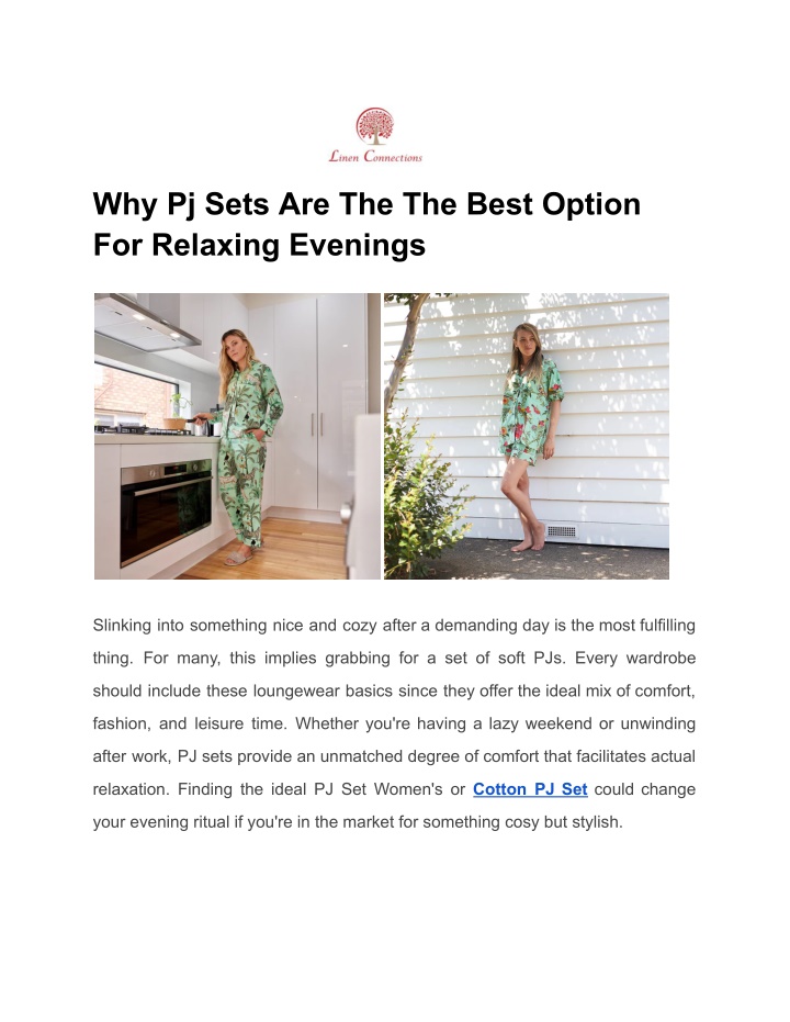 why pj sets are the the best option for relaxing n.w