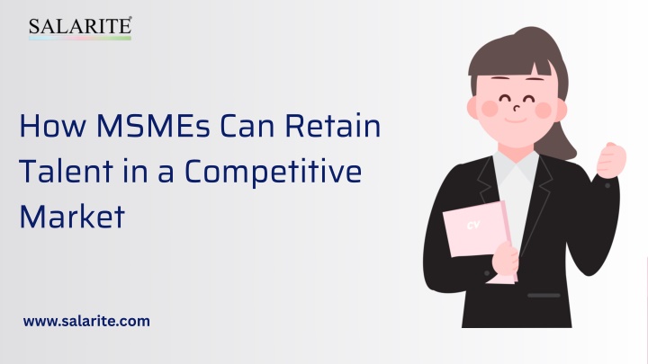 how msmes can retain talent in a competitive n.w
