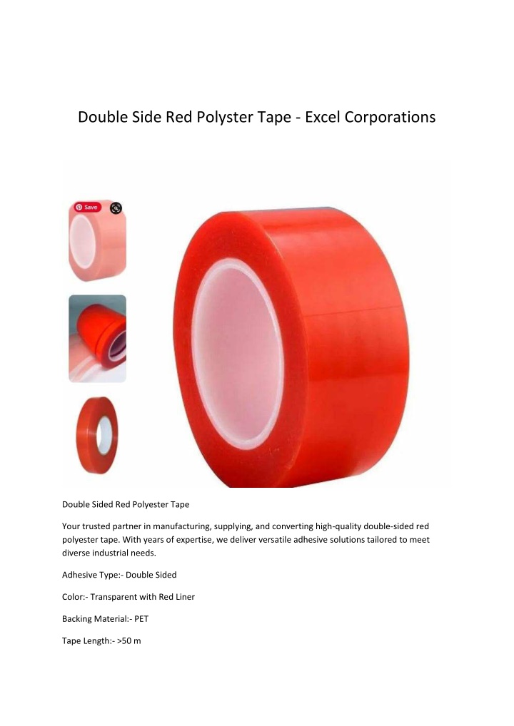 double side red polyster tape excel corporations n.w