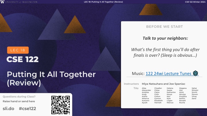 CSE 122 Winter 2024 - Lecture 18: Putting It All Together Review