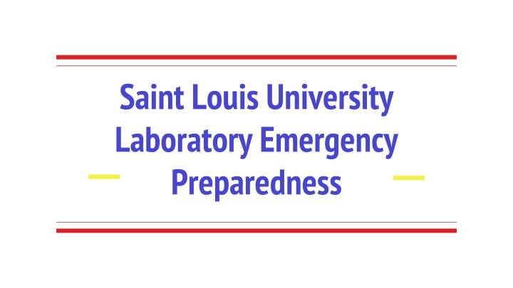 Laboratory Emergency Preparedness and Safety Measures