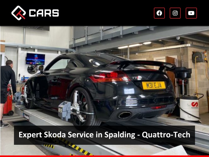 Expert Skoda Service in Spalding - Quattro-Tech