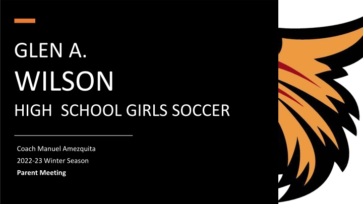 Glen A. Wilson High School Girls Soccer Program Overview