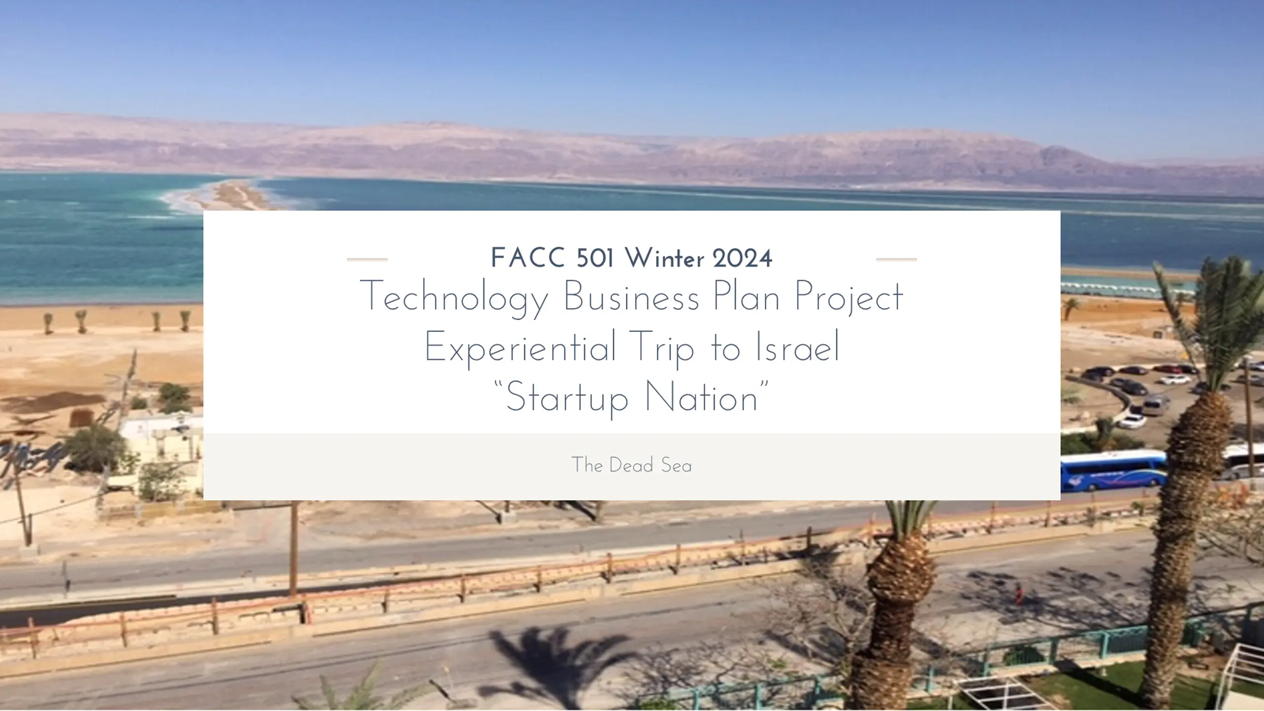 Experiential Trip to Israel: Startup Nation