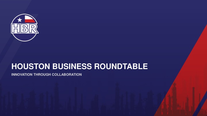 HOUSTON BUSINESS ROUNDTABLE