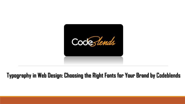 Typography in Web Design Choosing the Right Fonts for Your Brand by Codeblends