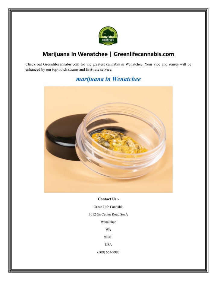 marijuana in wenatchee greenlifecannabis com n.w