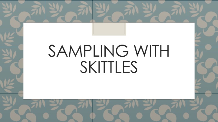 sampling with skittles n.w