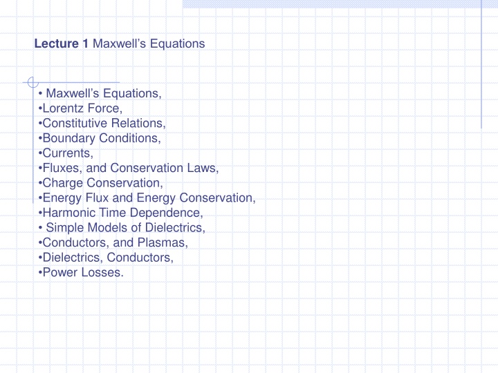 lecture 1 maxwell s equations n.w