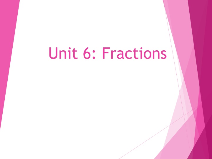 unit 6 fractions n.w
