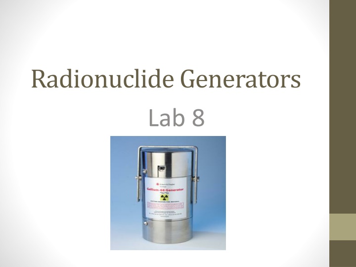 radionuclide generators lab 8 n.w