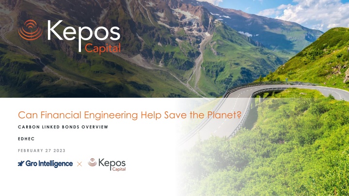 Can Financial Engineering Help Save the Planet?