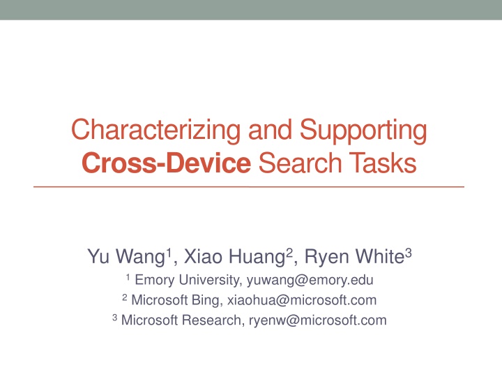characterizing and supporting cross device search n.w