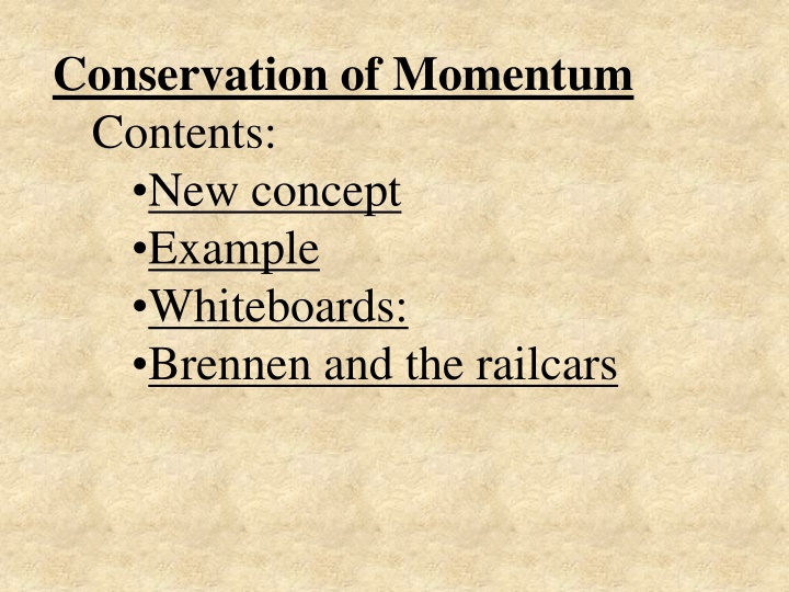 conservation of momentum contents new concept n.w