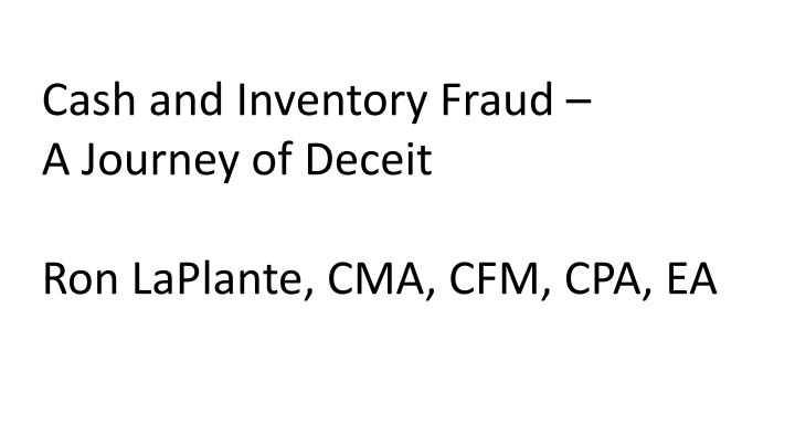 cash and inventory fraud a journey of deceit n.w