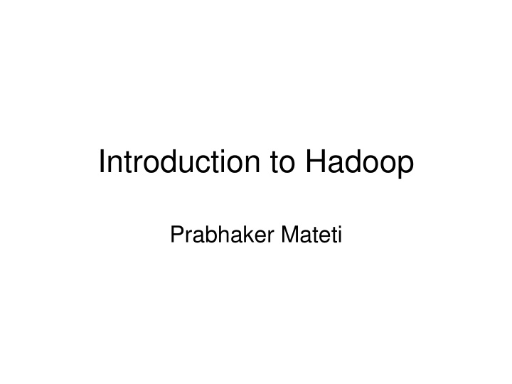 introduction to hadoop n.w